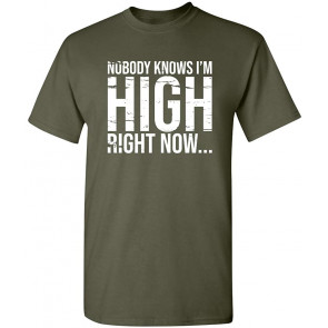 I'm High Right Now T-Shirt