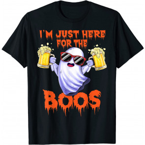 I'm Just Here For The Boos Ghost Drinking Halloween Beer T-Shirt