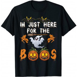 I'm Just Here For The Boos Halloween Costumes T-Shirt