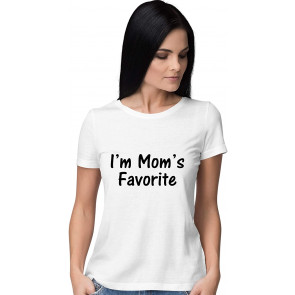 I'm Mom's Favorite T-Shirt