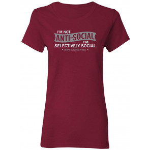 I'm Not Anti-Social T-Shirt