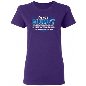 I'm Not Clumsy T-Shirt