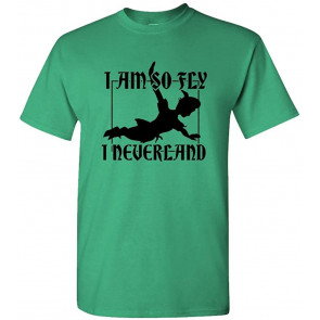 I'm SO Fly I Never Land - Pun Joke Peter T-Shirt