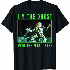 I'm The Ghost With The Most Babe T-Shirt