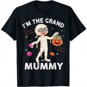 I'm The Grand Mummy T-Shirt