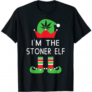 I'm The Stoner Elf T-Shirt