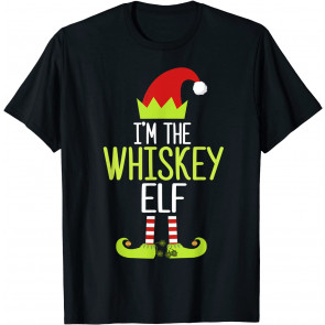 I'm The Whiskey Elf  T-Shirt