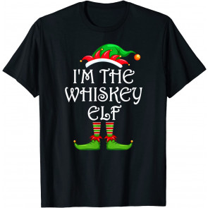 I'm The Whiskey Elf  T-Shirt