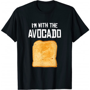 I'm With The Avocado" Toast Halloween Costume T-Shirt
