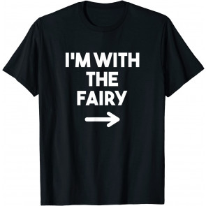 I'm With The Fairy Couples Halloween Party Costume T-Shirt