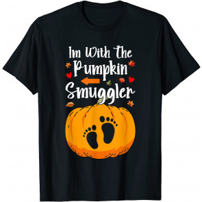 Im With The Pumpkin Smuggler Halloween Pregnancy Couple Dad T-Shirt