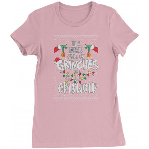 In A World Full Of Grinches, Be A Griswold Womens T-Shirt
