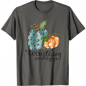 In Everything Give Thanks Happy Fall Y'all Leopard Pumpkin T-Shirt