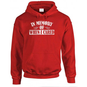 In Memory Of When I Cared - T-Shirt