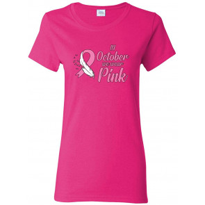 In October We Wear Pink Breast Cancer Awareness T-Shirt