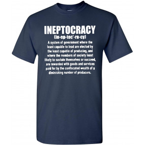Ineptocracy Election Government Political T-Shirt