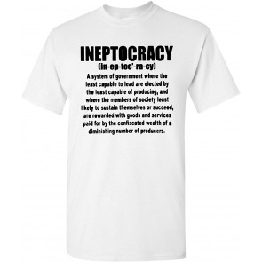 Ineptocracy Election Government Political T-Shirt