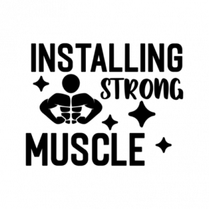 Installing Strong Muscle T-Shirt