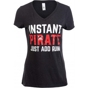 Instant Pirate, Just Add Rum T-Shirt