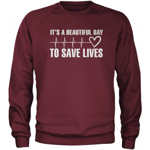It's A Beautiful Day To Save Lives (White Print) T-Shirt