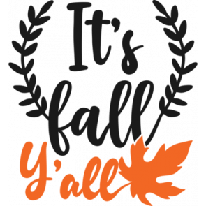 Its Fall Yall1 T-Shirt