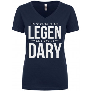 It's Going To Be Legen Wait For It Dary Juniors T-Shirt