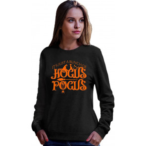 It's Just A Bunch Of Hocus Pocus Halloween Sweat T-Shirt