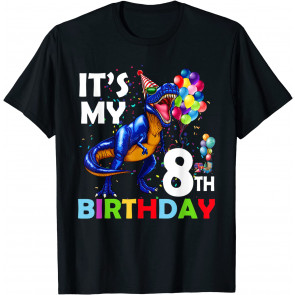 It's My 8th Birthday Happy 8 Year T-Rex T-Shirt