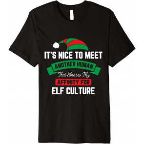 It's Nice To Meet Another Human T-Shirt