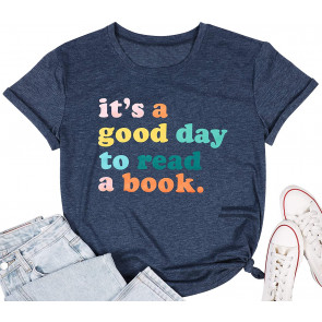 It’saGoodDaytoReadaBookT-ShirtWomenBookLoversTopsBookwormShirtFunnyGraphicPrintReadingShortSleeveT T-Shirt