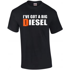 I've Got A Big Diesel, Big Rig 4wd Truck Gifts T-Shirt