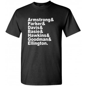 Jazz Musician Names Armstrong Ellington T-Shirt