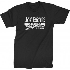 Joe Exotic For President T-Shirt