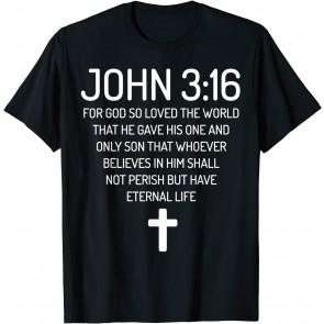 John 3:16 Bible Verse Scripture Christian T-Shirt