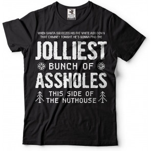Jolliest Bunch Of Assholes T-Shirt