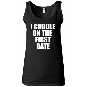 Junior I Cuddle On The First Date T-Shirt