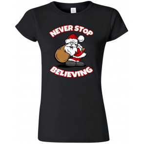 Junior Never Stop Believing Santa DT Novelty T-Shirt