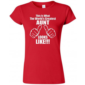 Junior This Is What The World's Greatest Aunt Looks Like T-Shirt