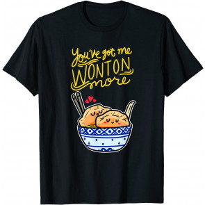 Kawaii Wonton Won Ton Chinese Soup Dumpling Food T-Shirt