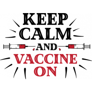 Keep  Calm And Vaccine On T-Shirt