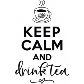 Keep Calm And Drink Tea T-Shirt