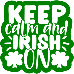 Keep Calm And Irish On1 T-Shirt