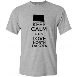 Keep Calm And Love North Dakota T-Shirt