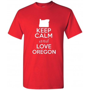Keep Calm And Love Oregon T-Shirt