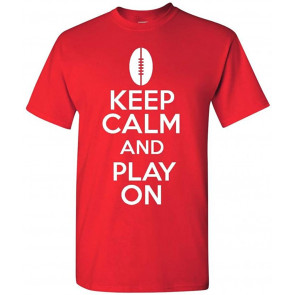 Keep Calm And Play On T-Shirt