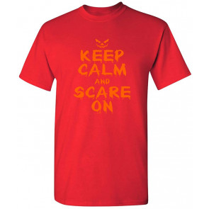 Keep Calm And Scare On T-Shirt