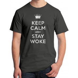 Keep Calm And Stay Woke T-Shirt