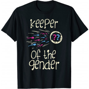 Keeper Of The Gender Reveal Baby Shower Pink Or Blue Party T-Shirt