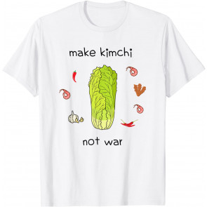 Kimchi Korean Food Kdrama Kpop Addict T-Shirt