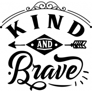 Kind And Brave T-Shirt